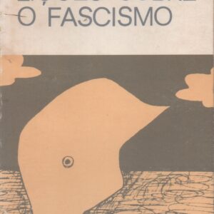 LIÇÕES SOBRE O FASCISMO * Palmiro Togliatti