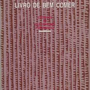 LIVRO DE BEM COMER   * José Quitério * 1987