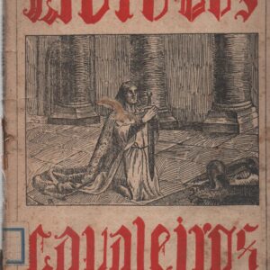 LIVRO DOS CAVALEIROS – Augusto Casimiro   1922