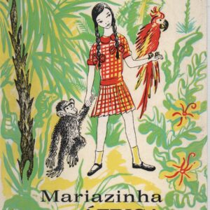 MARIAZINHA EM ÁFRICA – Fernanda de Castro   1973