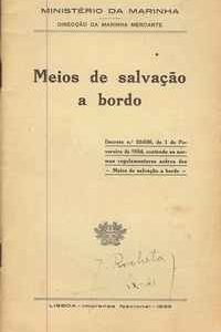 MEIOS DE SALVAÇÃO A BORDO  Direcção da Marinha Mercante  1934