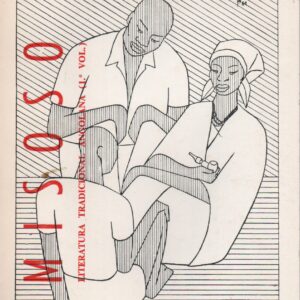 MISOSO : Literatura Tradicional Angolana  – 1º Vol. *  Óscar Ribas    1979