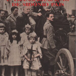 MORTE E TRANSFIGURAÇÃO DE SIDÓNIO PAIS * João Medina