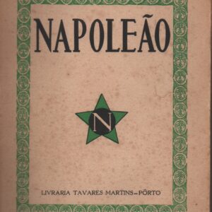 NAPOLEÃO  *  Teixeira de Pascoaes    1ª Edição   1940