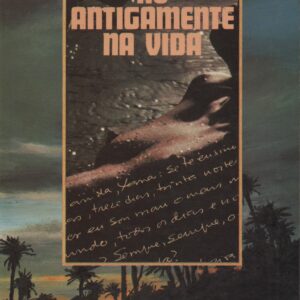 NO ANTIGAMENTE, NA VIDA: ESTÓRIAS * José Luandino Vieira