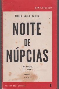 NOITE DE NÚPCIAS  Maria Luisa Ramos 1962