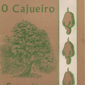 O CAJUEIRO * João Carlos de Barros Martins   1968