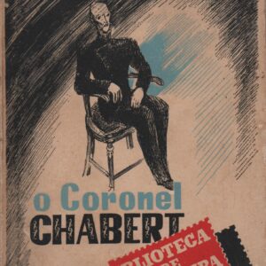 O CORONEL CHABERT * Honoré de Balzac