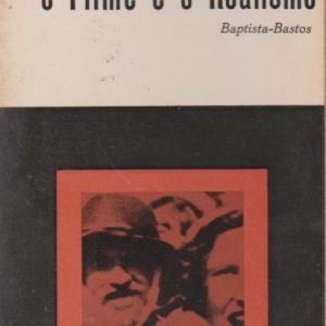 O FILME E O REALISMO * Baptista-Bastos   1962
