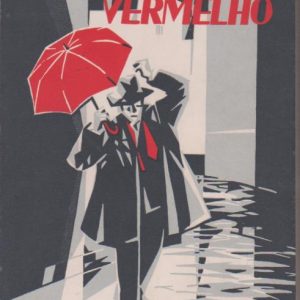 O GUARDA-CHUVA VERMELHO : Contos * Amândio César   1ª Edição   1965