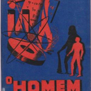 O HOMEM E AS COISAS * Francisco Mateus