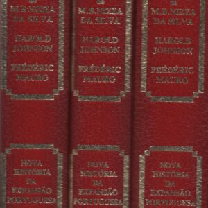 O IMPÉRIO LUSO-BRASILEIRO – 3 Vols. * Dir. Joel Serrão e A. H. de Oliveira Marques