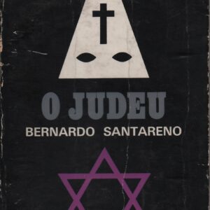 O JUDEU – Bernardo Santareno   1974