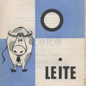 O LEITE * I. Martins dos Santos   1967