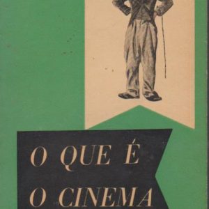 O QUE É O CINEMA * Ernesto de Sousa   1960