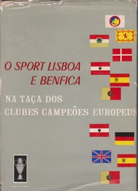 O SPORT LISBOA E BENFICA NA TAÇA DOS CLUBES CAMPEÕES EUROPEUS 1962