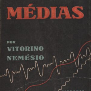 ONDAS MÉDIAS : Biografia e Literatura * Vitorino Nemésio  1ª Edição