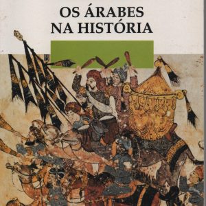 OS ÁRABES NA HISTÓRIA