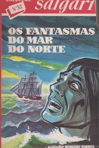 OS FANTASMAS DO MAR DO NORTE : Romance de Aventuras * Emílio Salgari   1961