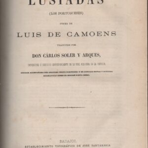 OS LUSIADAS (LOS PORTUGUESES) Poema de Luis de Camões   1873