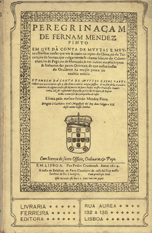 PEREGRINAÇÃO de Fernão Mendes Pinto Edição Popular Com Uma Notícia, Notas E Glossário / Por J. I. de Brito Rebello - 1908