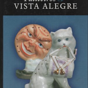 PALITEIROS DA VISTA ALEGRE * Jorge Manuel Ferreira