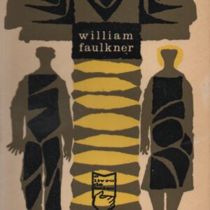 PALMEIRAS BRAVAS * William Faulkner
