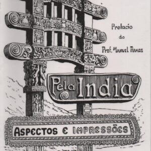 PELA ÍNDIA : ASPECTOS E IMPRESSÕES – Adriano de Sá  1927