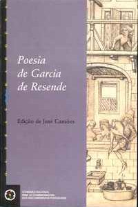 POESIA DE GARCIA DE RESENDE      Ed. de José Camões