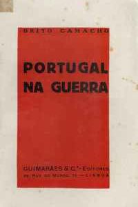 PORTUGAL NA GUERRA          Brito Camacho    1935     –      1ª Edição