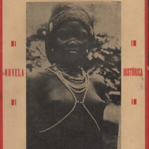 PRINCESA NEGRA : O Preço da Civilização em África * Luiz Figueira     1932
