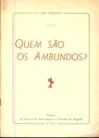 QUEM SÃO OS AMBUNDOS? José Redinha