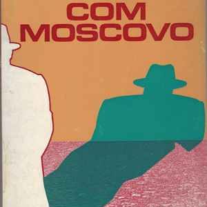 RUPTURA COM MOSCOVO    *  Arkady N. Shevchenko *  1985