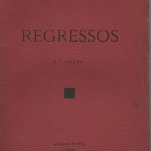 REGRESSOS – Manuel Teixeira Gomes