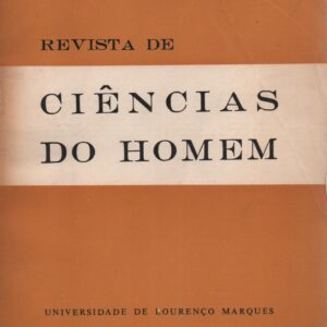 OS ITINERÁRIOS DO INFANTE D. PEDRO (1438-1448) in REVISTA DE CIÊNCIAS DO HOMEM – Volume I – Nº 1 – Série B – Universidade de Lourenço Marques – Dezembro, 1968