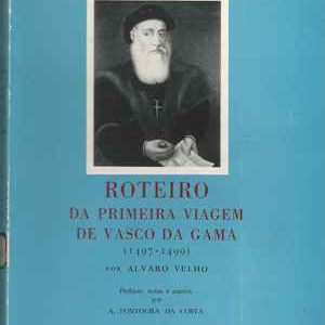 ROTEIRO DA PRIMEIRA VIAGEM DE VASCO DA GAMA (1497-1499)
