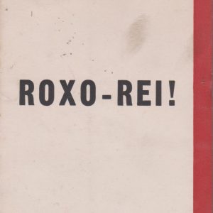 ROXO-REI! * Amândio César – 1ª Edição    1963