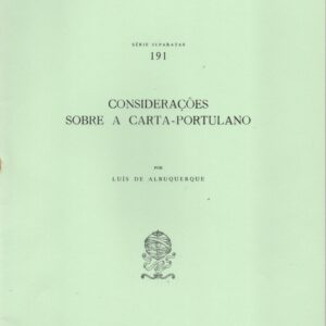 CONSIDERAÇÕES SOBRE A CARTA-PORTULANO * Luis de Albuquerque