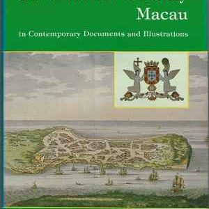 SEVENTEENTH  CENTURY  MACAU  *  C. R. Boxer   * 1984