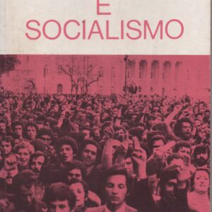 SINDICATOS E SOCIALISMO * Henri Krasucki