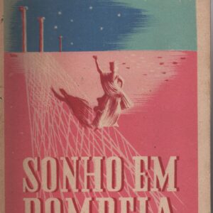 SONHO EM POMPEIA * Urbano Rodrigues    1943