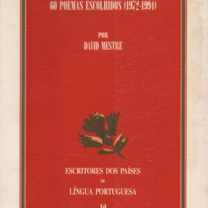 SUBSCRITO A GIZ : 60 Poemas Escolhidos (1972-1994) * David Mestre