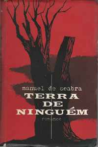 TERRA DE NINGUÉM * Manuel de Seabra    *   1959      1ª Ed.