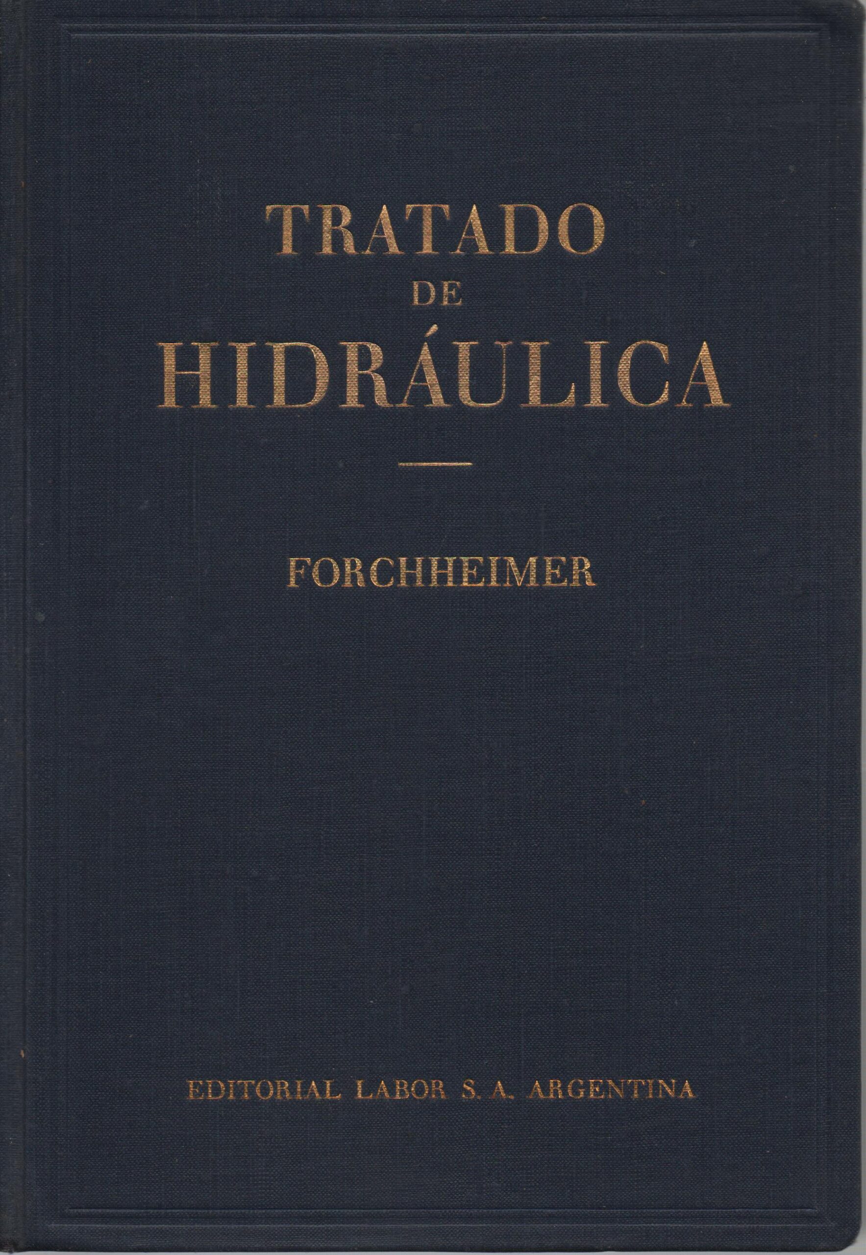 TRATADO DE HIDRÁULICA - Prof. Philipp Forchheimer