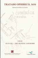 TRATADO OPHIRICO, 1616    * Manuel Godinho de Érédia