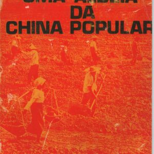 UMA ALDEIA DA CHINA POPULAR * Jan Myrdal   1975