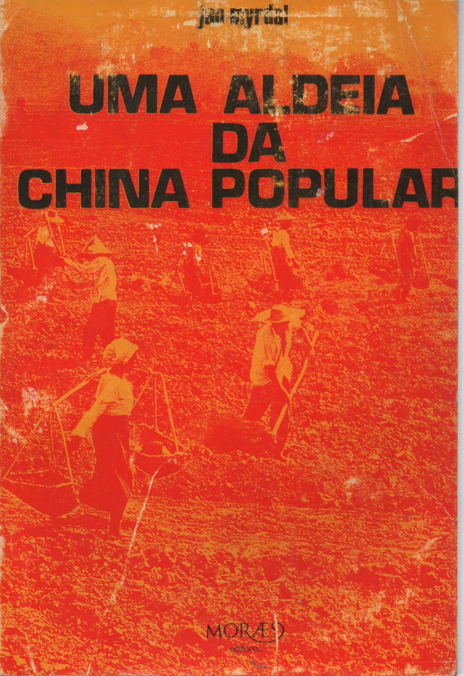 UMA ALDEIA DA CHINA POPULAR * Jan Myrdal 1975