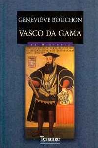 VASCO DA GAMA    *     Geneviève Bouchon   –    1998