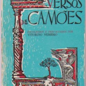 VERSOS DE CAMÕES * Escolhidos e Prefaciados por Vitorino Nemésio   1974