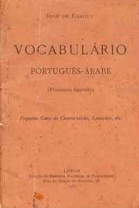 VOCABULÁRIO PORTUGUÊS-ÁRABE  (Pronúncia Figurada) Pequena Guia De Conversação, Locuções, Etc.    –   José de Esaguy     –    1935